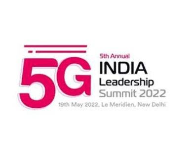 5th Edition of 5G India Leadership Summit